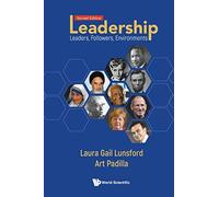 Leadership: Leaders, Followers, Environments (second Edition)