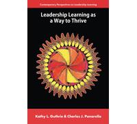 Leadership Learning as a Way to Thrive
