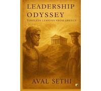 Leadership Odyssey: Timeless Lessons from Greece