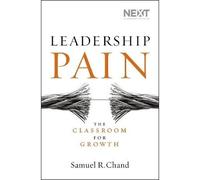 Leadership Pain, Chand, Samuel, Hardback