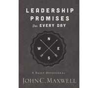 Leadership Promises for Every Day: A Daily Devotional (365 Devotions) - The Perf