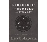 Leadership Promises for Every Day: A Daily Devotional by John C. Maxwell (Englis