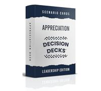 Leadership Scenario Cards | 60 Decision Deck Scenarios for Managers Developing Team Appreciation and Recognition