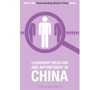 Leadership Selection and Appointment in China