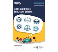 Leadership, Skill Sets, Goal Setting: 3rd