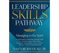 Leadership Skills Pathway: Managing in the Spirit