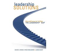 Leadership Solutions: The Pathway to Bridge the Leadership Gap (Jossey-Bass Leadership Series - Canada)