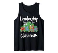 Leadership Starts in the Classroom Teacher Back To School Tank Top