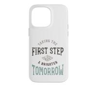 Leadership Taking the first step towards a brighter tomorrow Case for iPhone 14 Pro Max