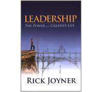 Leadership: The Power of a Creative Life