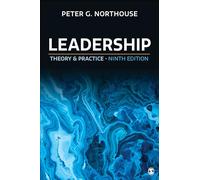 Leadership: Theory and Practice