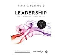 Leadership: Theory and Practice (International Student Edition)
