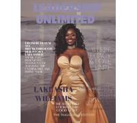 Leadership Unlimited: CEO Lakeasha Williams 50th Birthday Legacy Edition