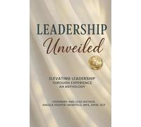 Leadership Unveiled