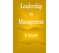 Leadership vs Management