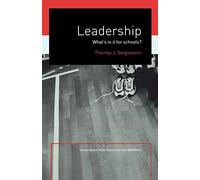 Leadership: What's In It For Schools?