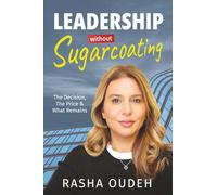 Leadership Without Sugarcoating: The Decision, The Price, and What Remains