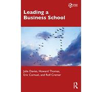 Leading a Business School