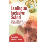 Leading an Inclusive School: Access and Success for ALL Students