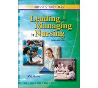 Leading and Managing in Nursing