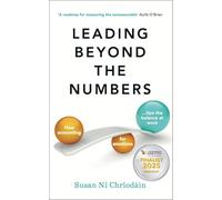 Leading Beyond the Numbers: How accounting for emotions tips the balance at work