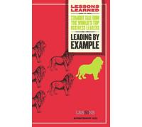 Leading by Example (Lessons Learned)