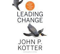 Leading Change, With a New Preface by the Author by John P. K... - 9781422186435