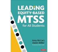 Leading Equity-Based MTSS for All Students