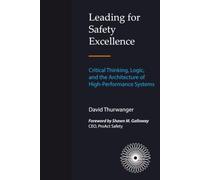 Leading for Safety Excellence