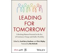 LEADING FOR TOMORROW by KAUFMAN, SCOTT Hardback Self Help Business