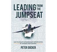 Leading from the Jumpseat