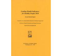 Leading Health Indicators for Healthy People 2010 : Second Interim Report