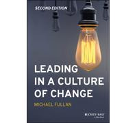 Leading in a Culture of Change