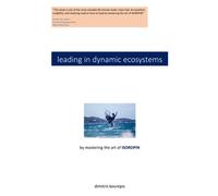 leading in dynamic ecosystems: by mastering the art of ISOROPIN