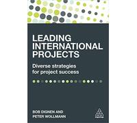 Leading International Projects: Diverse Strategies for Project Success