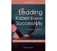 Leading Kaizen Events Successfully: in Apparel Factories