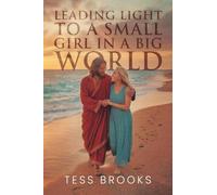 Leading Light To A Small Girl In A Big World