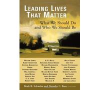 Leading Lives That Matter: What We Should Do and Who We Should be