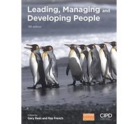 Leading, Managing and Developing People