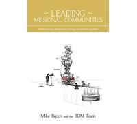 Leading Missional Communities