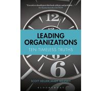 Leading Organizations : Ten Timeless Truths