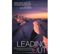 Leading Out: Women Climbers Reaching for the Top
