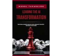 Leading the AI Transformation