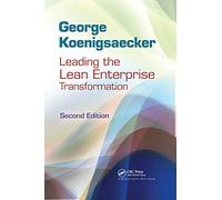 Leading the Lean Enterprise Transformation