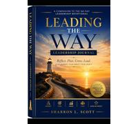 LEADING THE WAY JOURNAL