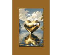 Leading Through Humanism