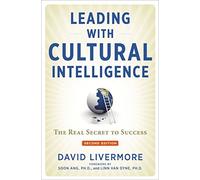 Leading with Cultural Intelligence: The Real Secret to Success