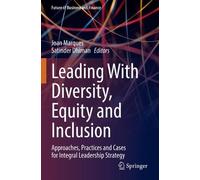 Leading With Diversity, Equity and Inclusion