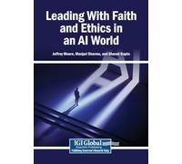 Leading With Faith and Ethics in an AI World
