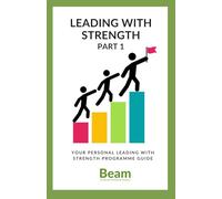Leading with Strength Part 1